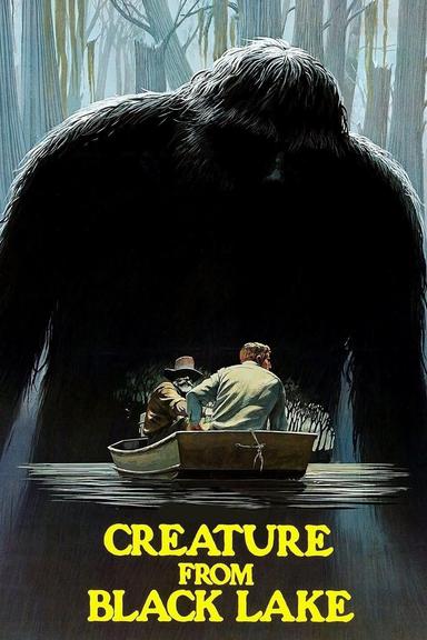 Creature from Black Lake poster