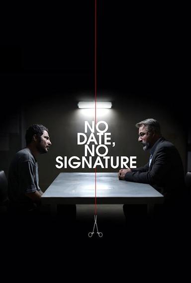 No Date, No Signature poster