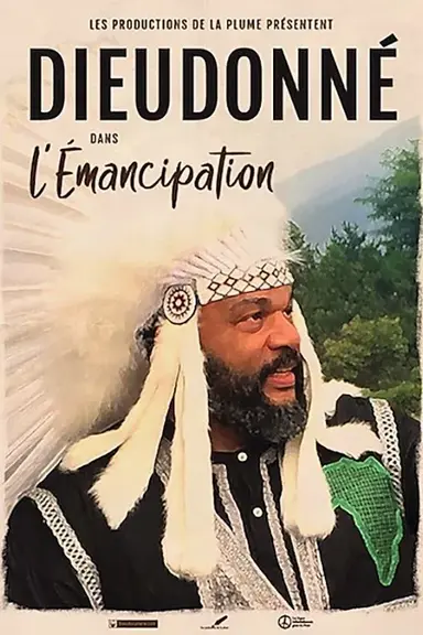 Dieudonné - L'Émancipation poster