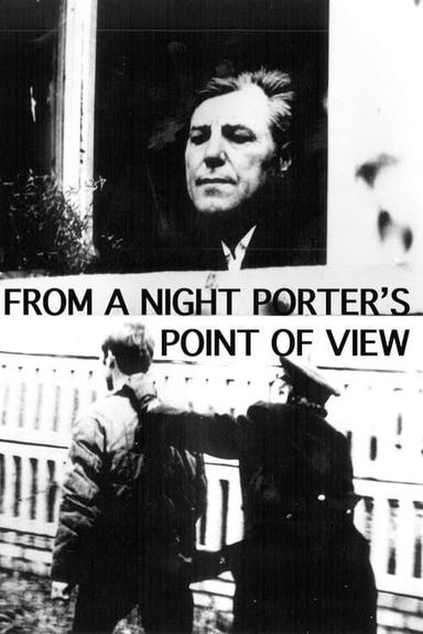 From a Night Porter's Point of View poster