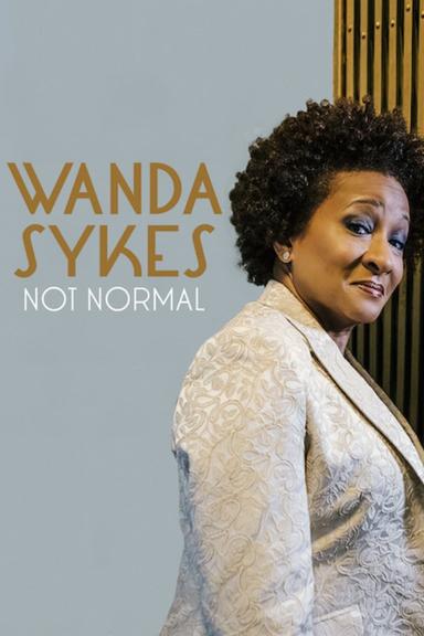 Wanda Sykes: Not Normal poster