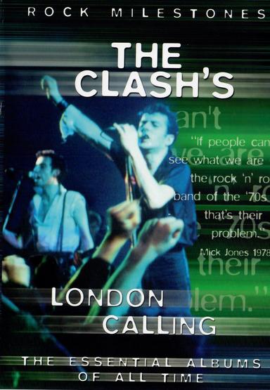 Rock Milestones: The Clash's London Calling poster