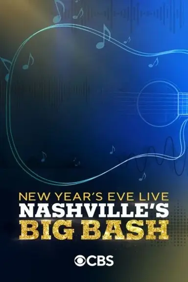 New Year's Eve Live: Nashville's Big Bash poster