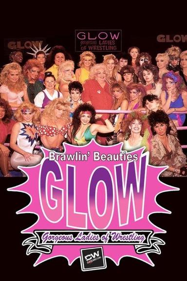 Classic Wrestling: Brawlin' Beauties Glow poster