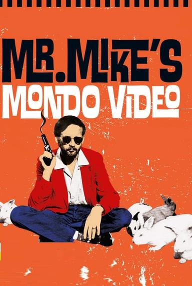 Mr. Mike's Mondo Video poster