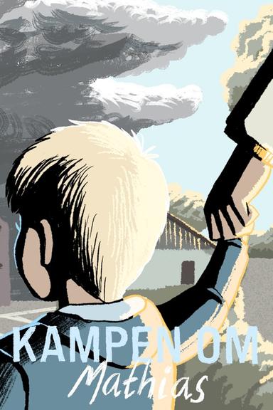 Kampen om Mathias poster