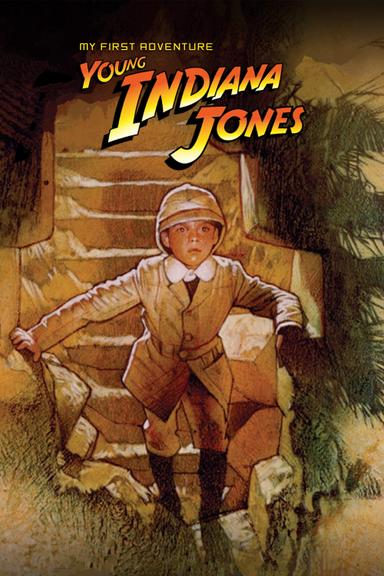 The Adventures of Young Indiana Jones: My First Adventure poster