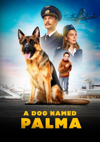 A Dog Named Palma poster