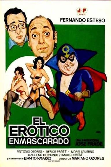 El erótico enmascarado poster