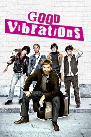 Good Vibrations poster