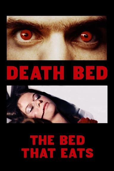 Death Bed: The Bed That Eats poster