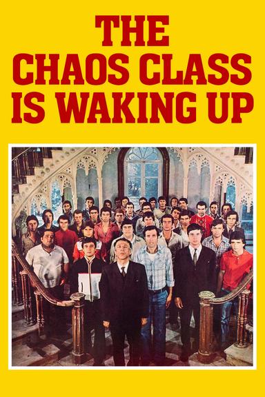 The Chaos Class Is Waking Up poster