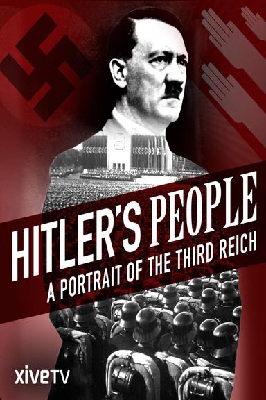 Hitler's People: A Portrait of the Third Reich poster