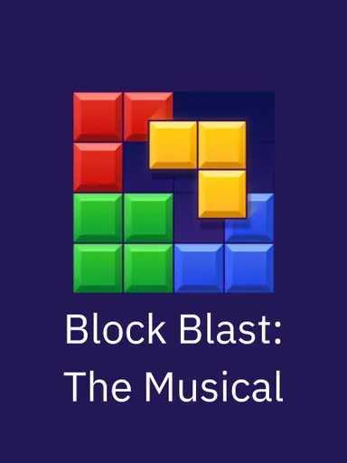 Block Blast: The Musical poster