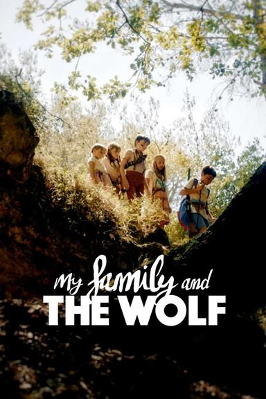 My Family and the Wolf poster