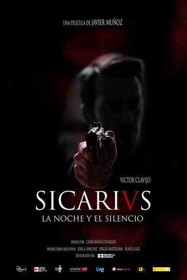 Sicarivs: The Night and the Silence poster