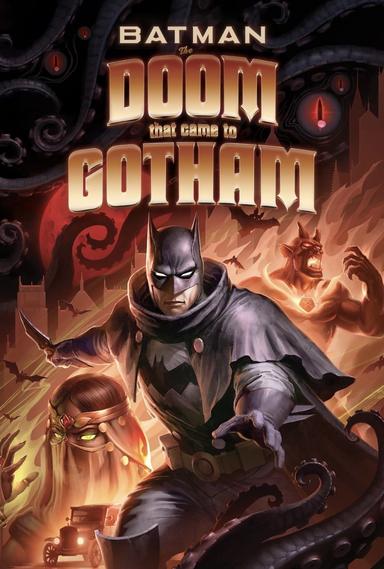 Batman: The Doom That Came to Gotham poster