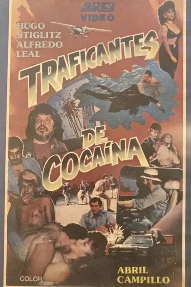 Traficantes de cocaina poster