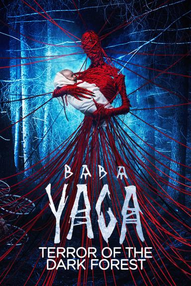 Baba Yaga: Terror of the Dark Forest poster