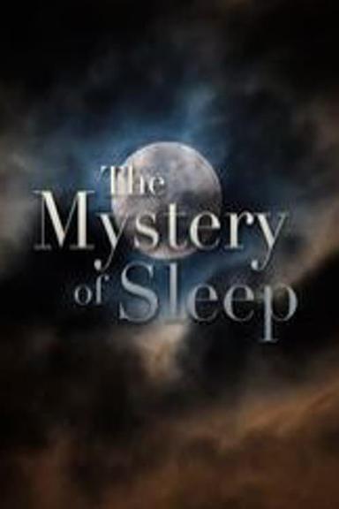 The Mystery of Sleep poster