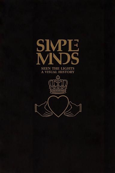 Simple Minds | Seen The Lights: Live In Verona 2004 poster