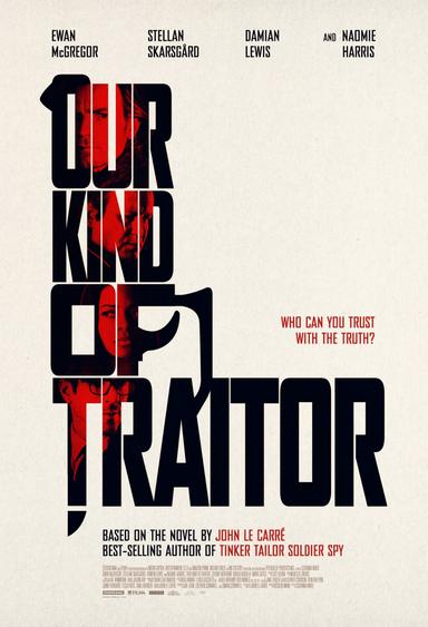 Our Kind of Traitor poster