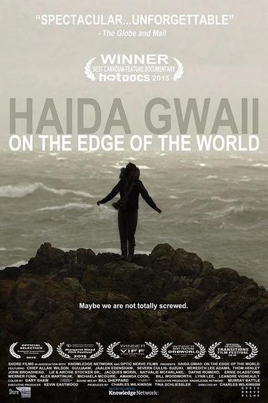 Haida Gwaii: On the Edge of the World poster