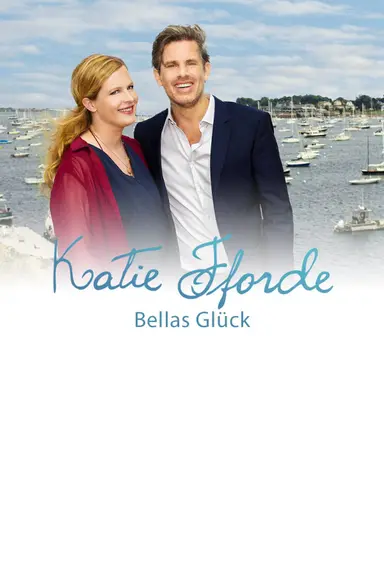 Katie Fforde: Bellas Glück poster