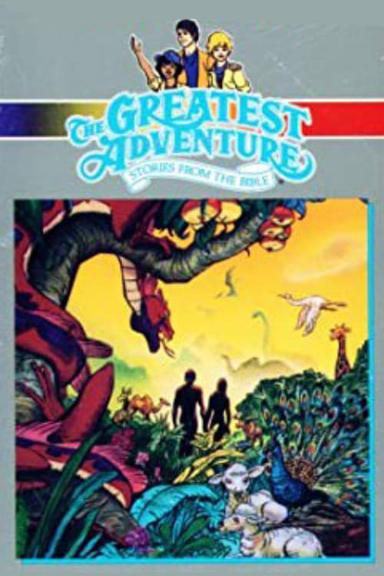 The Creation - Greatest Adventure Stories from the Bible poster