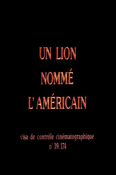 Un lion nommé l'Américain poster