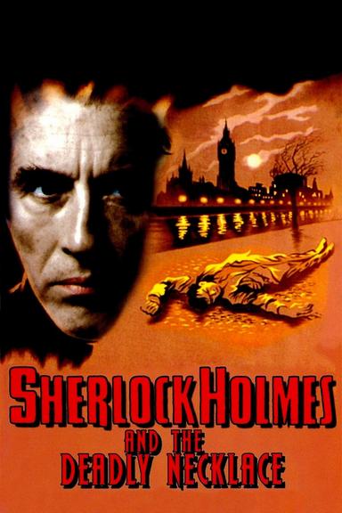 Sherlock Holmes and the Deadly Necklace poster