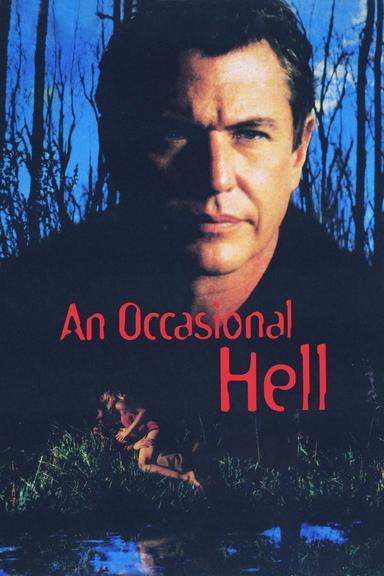 An Occasional Hell poster