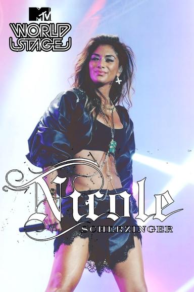 Nicole Scherzinger: MTV World Stage poster