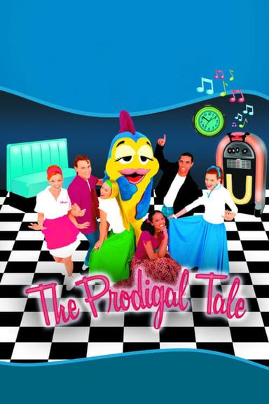 The Prodigal Tale poster