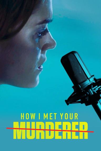 How I Met Your Murderer poster