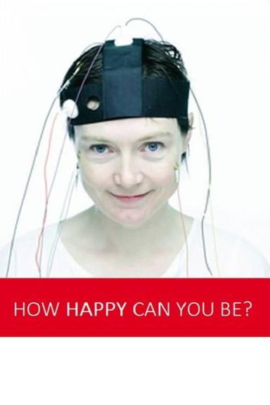 How Happy Can You Be? poster