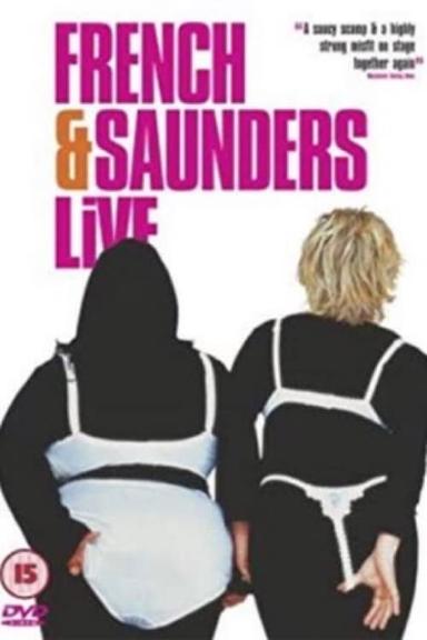 French & Saunders - Live poster