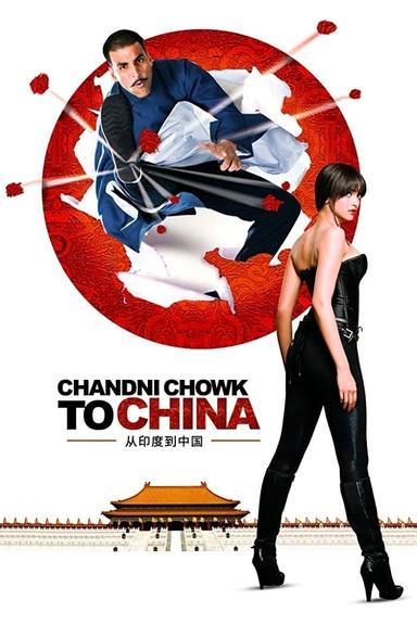 Chandni Chowk to China poster