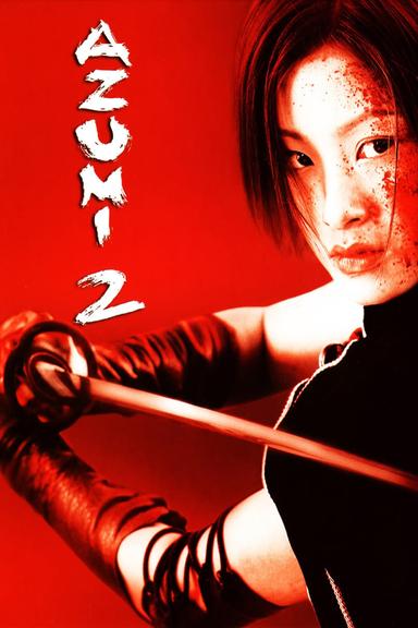 Azumi 2: Death or Love poster