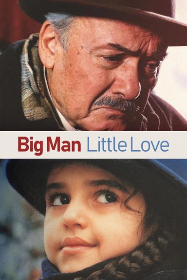 Big Man, Little Love poster