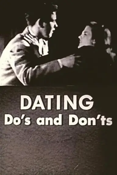 Dating: Do's and Don'ts poster