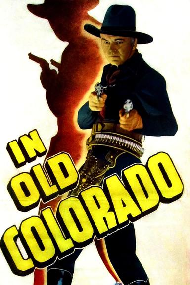 In Old Colorado poster