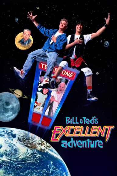 Bill & Ted's Excellent Adventure poster