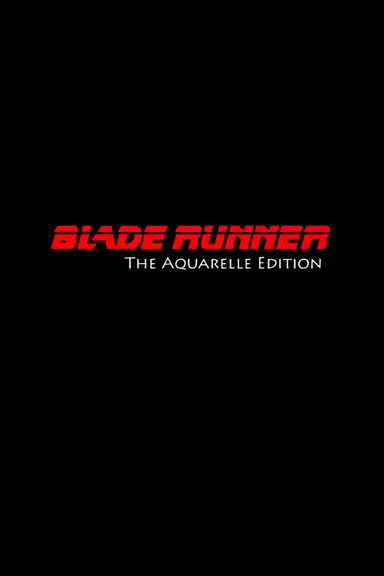 Blade Runner: The Aquarelle Edition poster