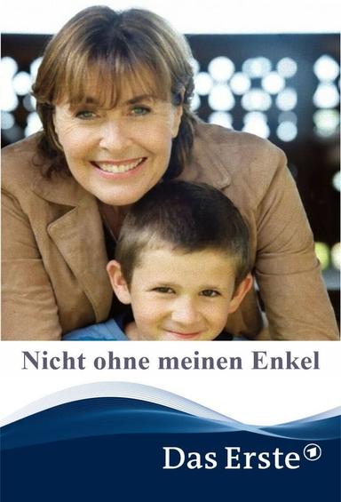 Nicht ohne meinen Enkel poster