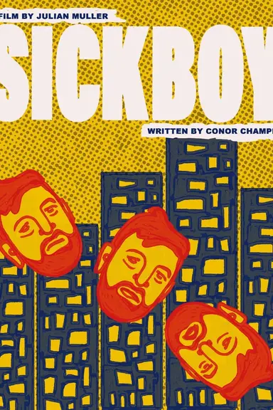 Sickboy poster