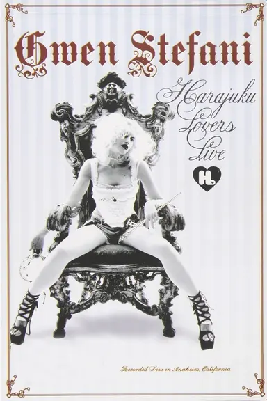 Gwen Stefani: Harajuku Lovers Live poster