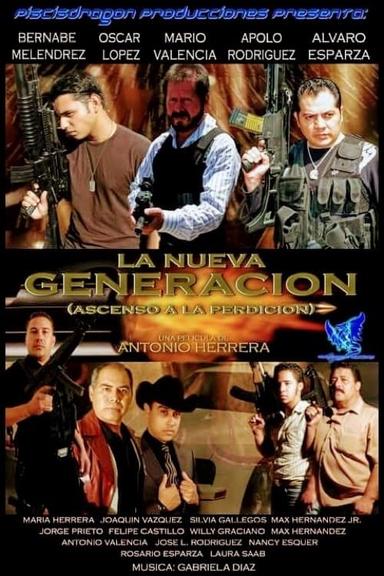 La Nueva Generacion poster