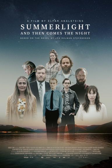 Summerlight and Then Comes The Night poster