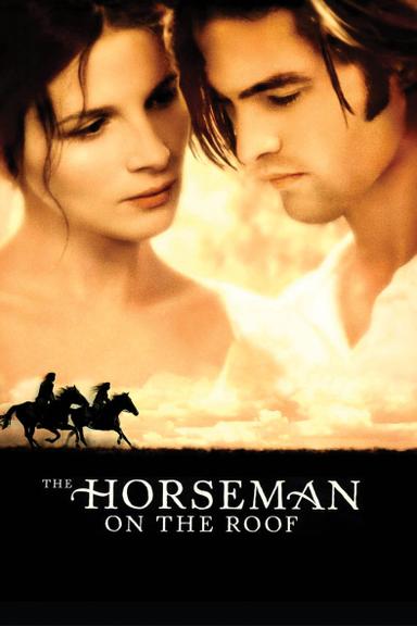 The Horseman on the Roof poster